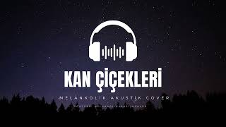Kan Çiçekleri - Melankolik Cover Arabesk Ai Müzik