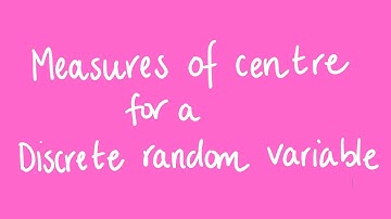 Measures of centre for a discrete random variable | Unit 3 and 4 VCE Maths Methods