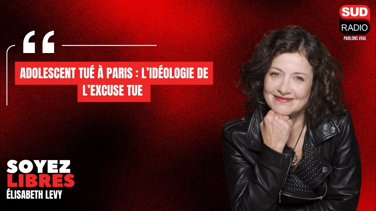Adolescent tué à Paris : "L'idéologie de l'excuse tue" pour Elisabeth Lévy
