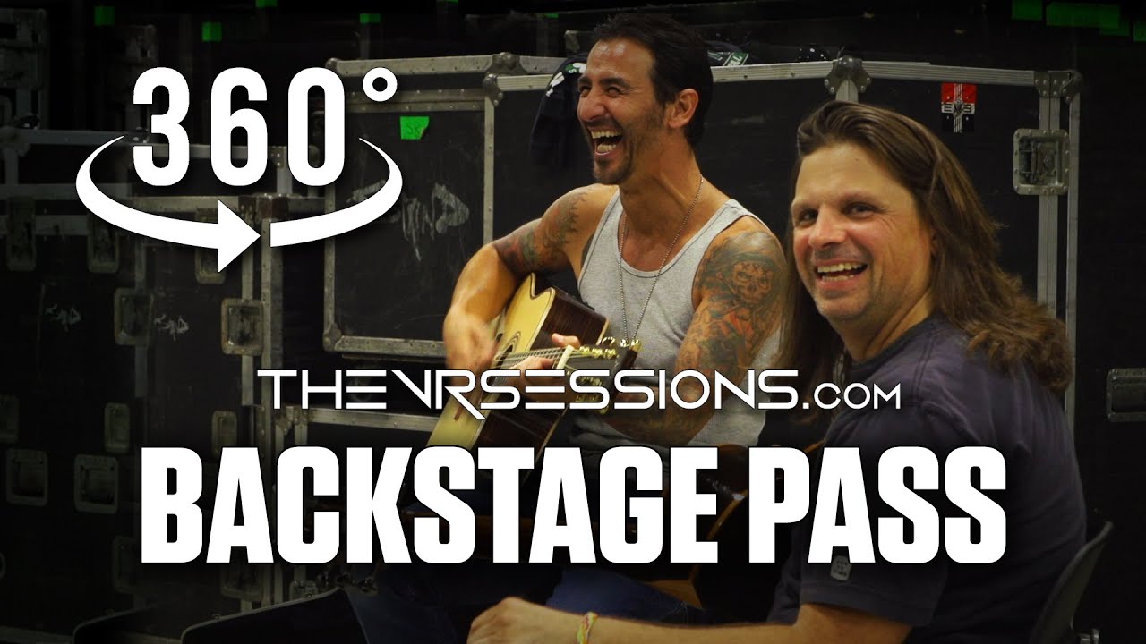 Backstage Pass - Episode 1 with Sully Erna of Godsmack and Saint Asonia/Staind in 360˚ VR