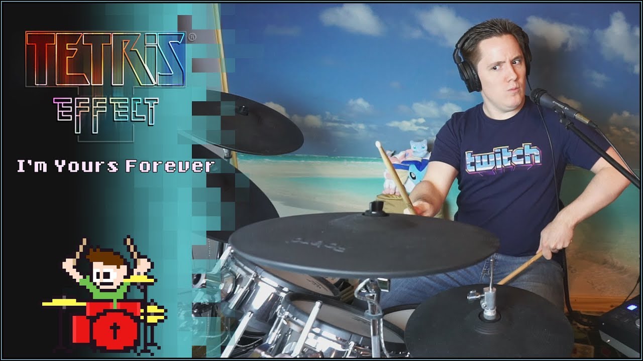 Tetris Effect - I’m Yours Forever On Drums! -- The8BitDrummer