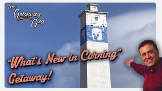 "What's New in Corning"  Getaway!