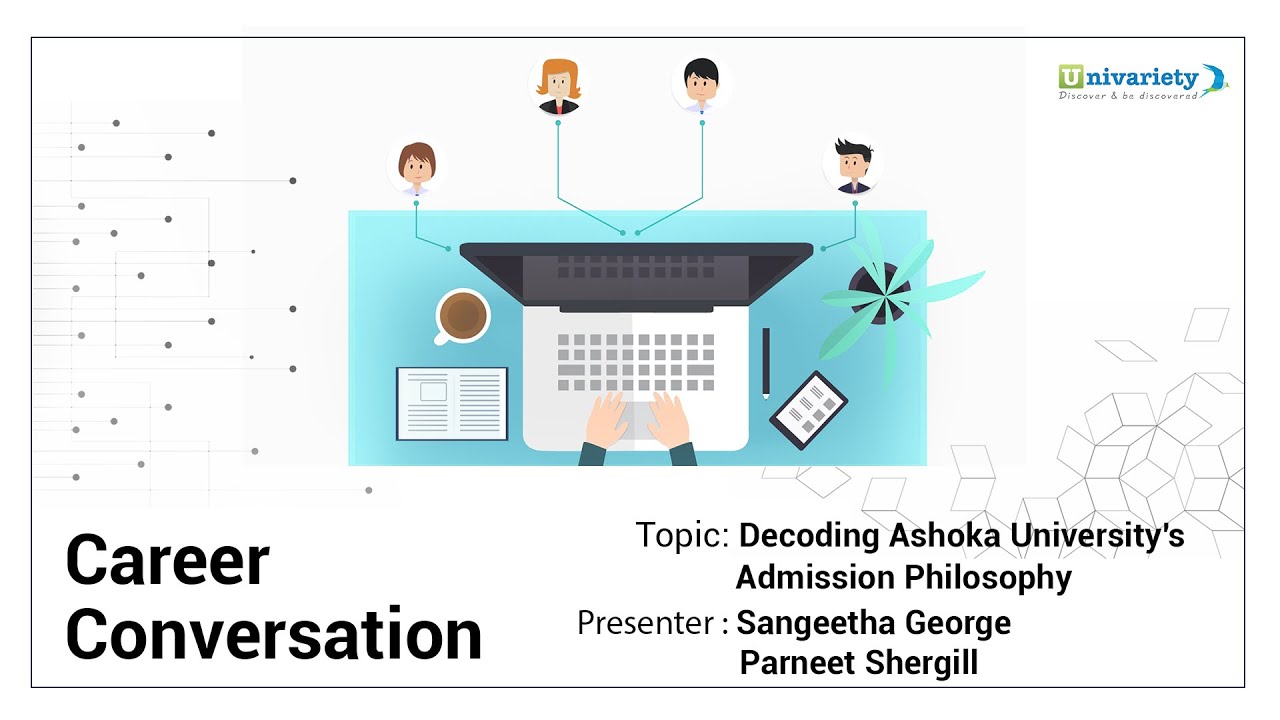 Decoding Ashoka University's Admission Philosophy Univariety YouTube