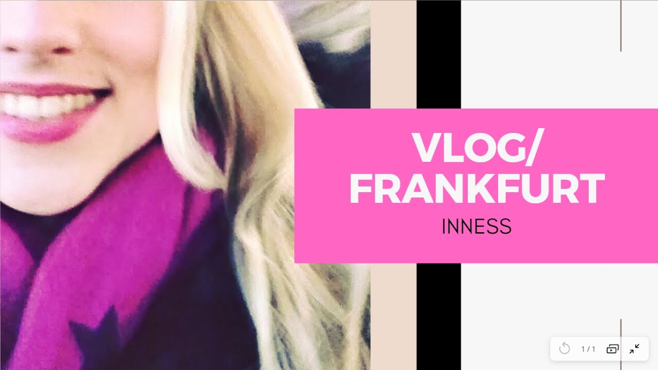 Inness Vlog | It's Fasching. We are in Frankfurt!