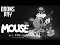 DOOMSDAY - MOUSE: PI FOR HIRE - PART 3: BADA BOOM!!!