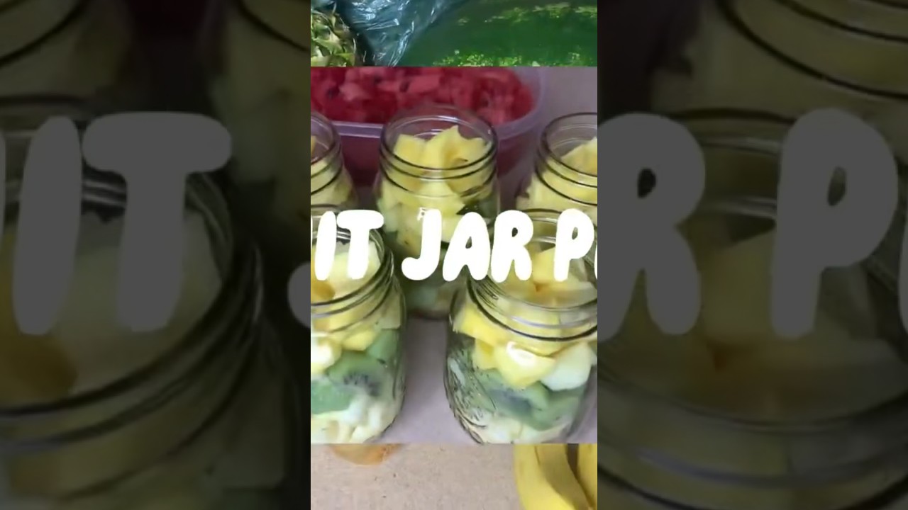 Yummy fruit jars | fruit preparation 🥹