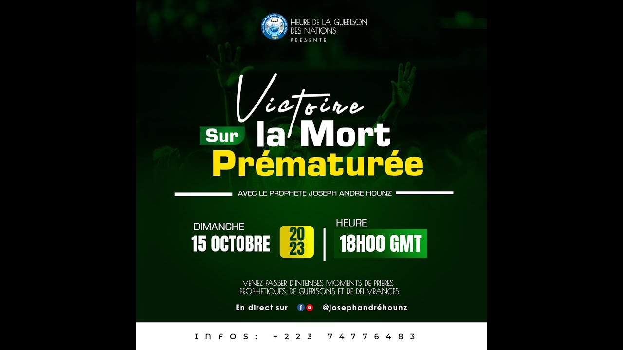 Emission L'Heure de la Guérison des Nations / THEME Victoire sur la