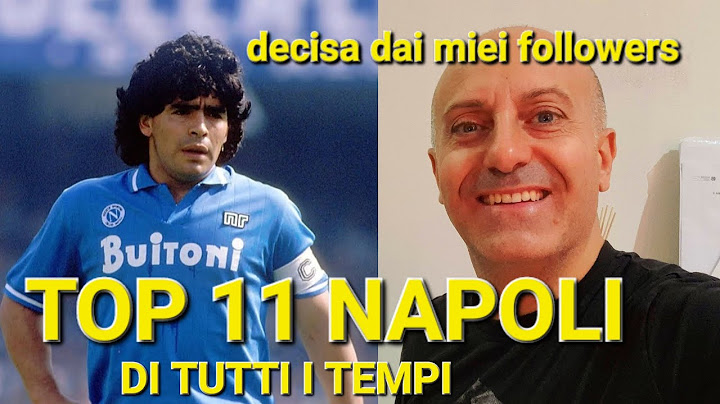 🔝🔵TOP 11 NAPOLI ⚽️DI TUTTI I TEMPI [decisa dai miei followers]