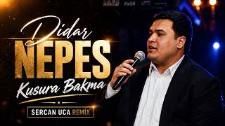 Didar Nepes - Kusura Bakma Sercan Uca Remix Senden Geçemiyorum Ben Hala
