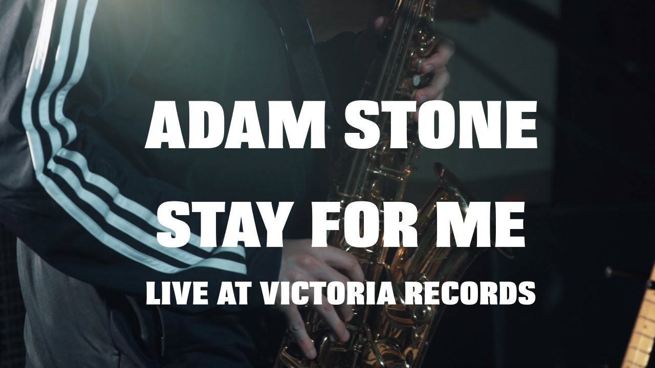 Adam Stone: Stay for Me (Live at Victoria Records)