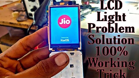 Jio Phone F211S LCD Light Problem Solution 100% Working Tricks