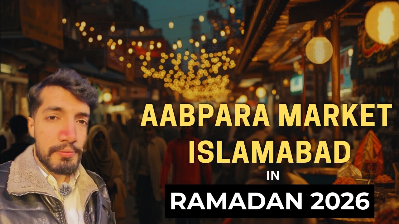 Exploring Islamabad’s Oldest Aabpara Market in Ramadan | Night Walk