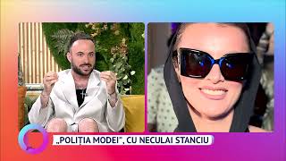 "Poliția modei", cu Neculai Stanciu