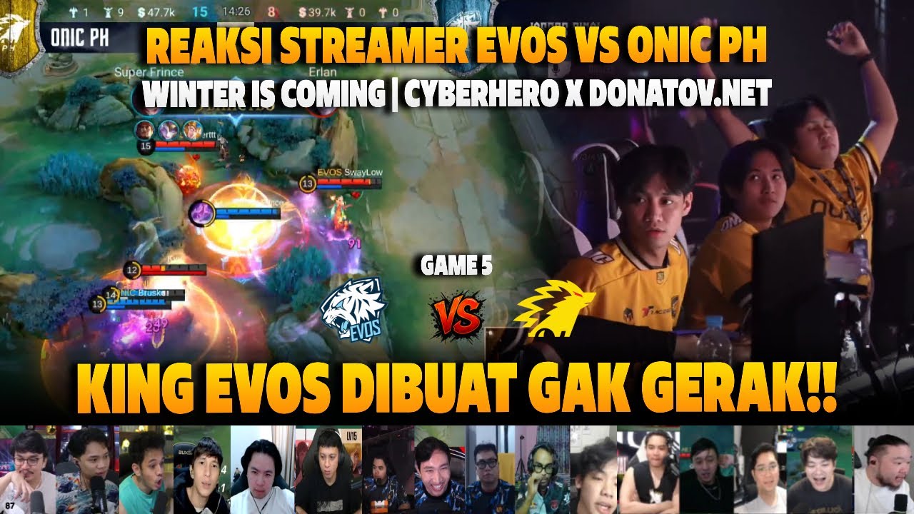 KING EVOS DIBUAT GAK GERAK ❗REAKSI STREAMER EVOS VS ONIC PH | WINTER IS COMING | GAME 5