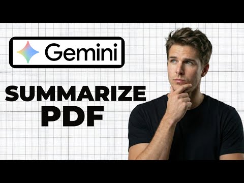 How To Summarize PDFs In Google Gemini (Working 2026)