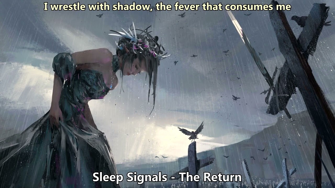 Watch {1293} Nightcore (Sleep Signals) - The Return (with lyrics) on YouTube Watch {1293} Nightcore (Sleep Signals) - The Return (with lyrics) on YouTube