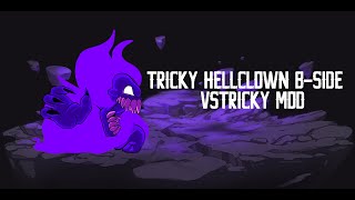 Tricky - Hellclown B-Sides [BeatStreets] | Friday Night Funkin'