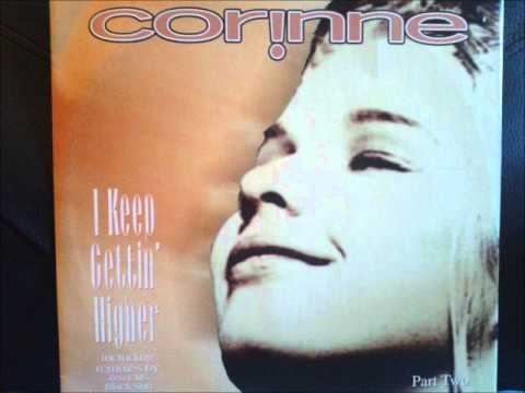 Corinne — Corinne - I keep gettin' higher (Mad Man Factory)