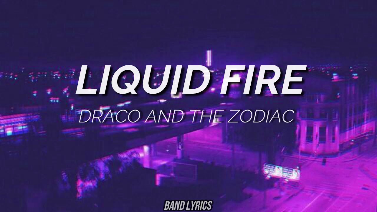 Draco and the Zodiac - Liquid Fire [Sub español + Lyrics]