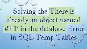 Solving the There is already an object named 