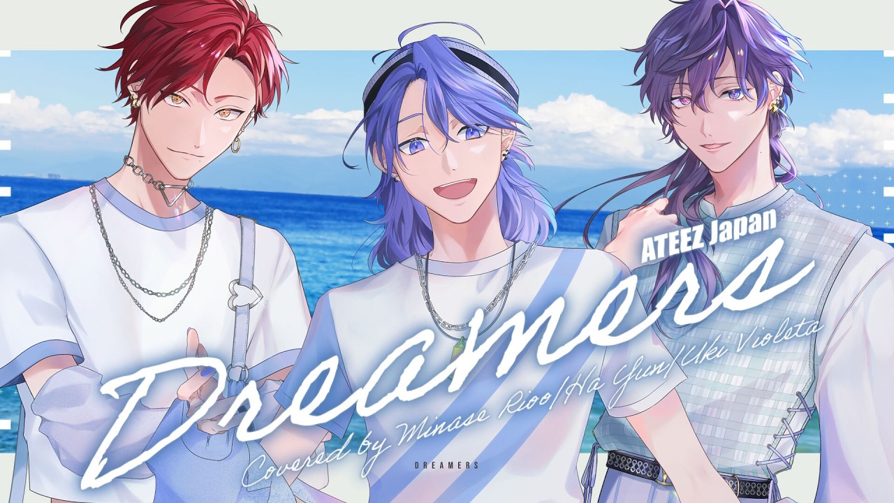 Dreamers / ATEEZ covered by ハユン 水無世燐央 Uki Violeta