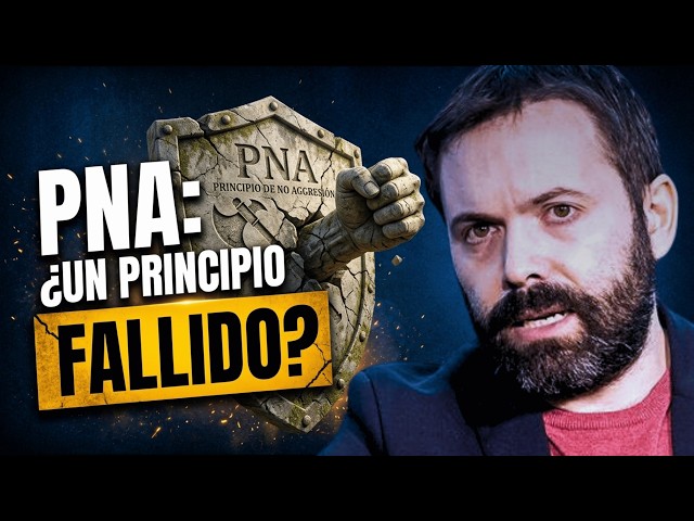 Juan Ramón Rallo: El Principio de No Agresión, ¿un fundamento inestable?
