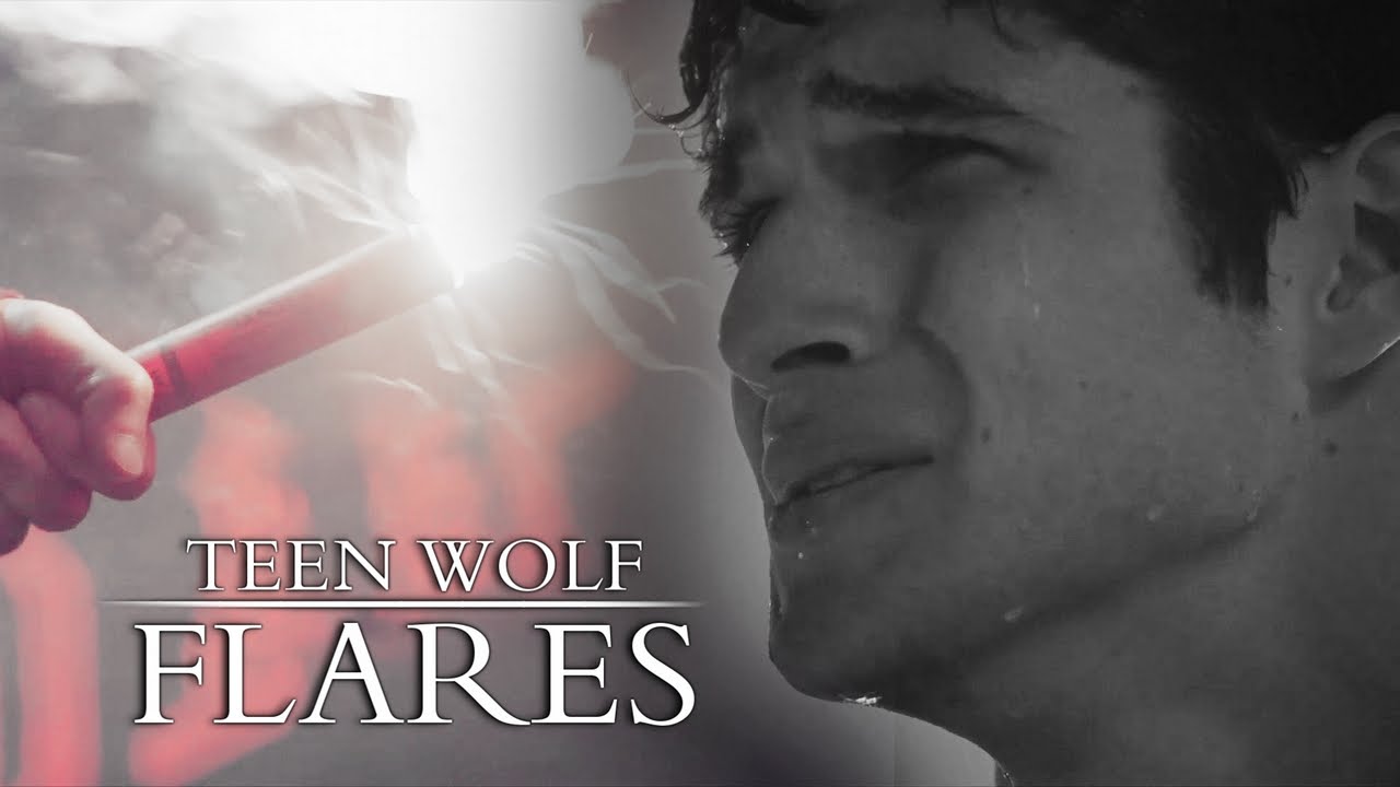 Teen Wolf | Flares (for Lucie)