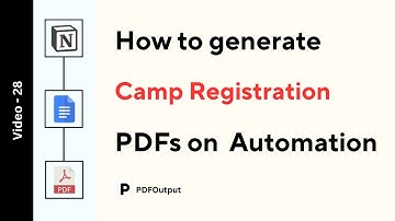 Camp Registration PDF (How to generate PDFs for Camp Registrations on automation in Notion)