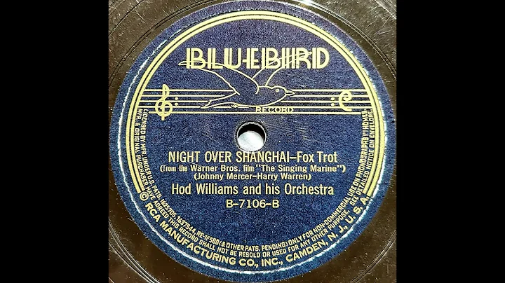 1937 Hod Williams - Night Over Shanghai (Ralph Fay...