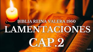 Biblia Hablada-BIBLIA REINA VALERA 1960 LAMENTACIONES CAP 2