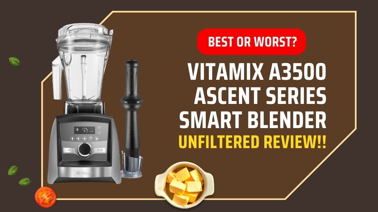 The Smart Choice: Vitamix Ascent Series Blender Review! | Blending Excellence Revealed!