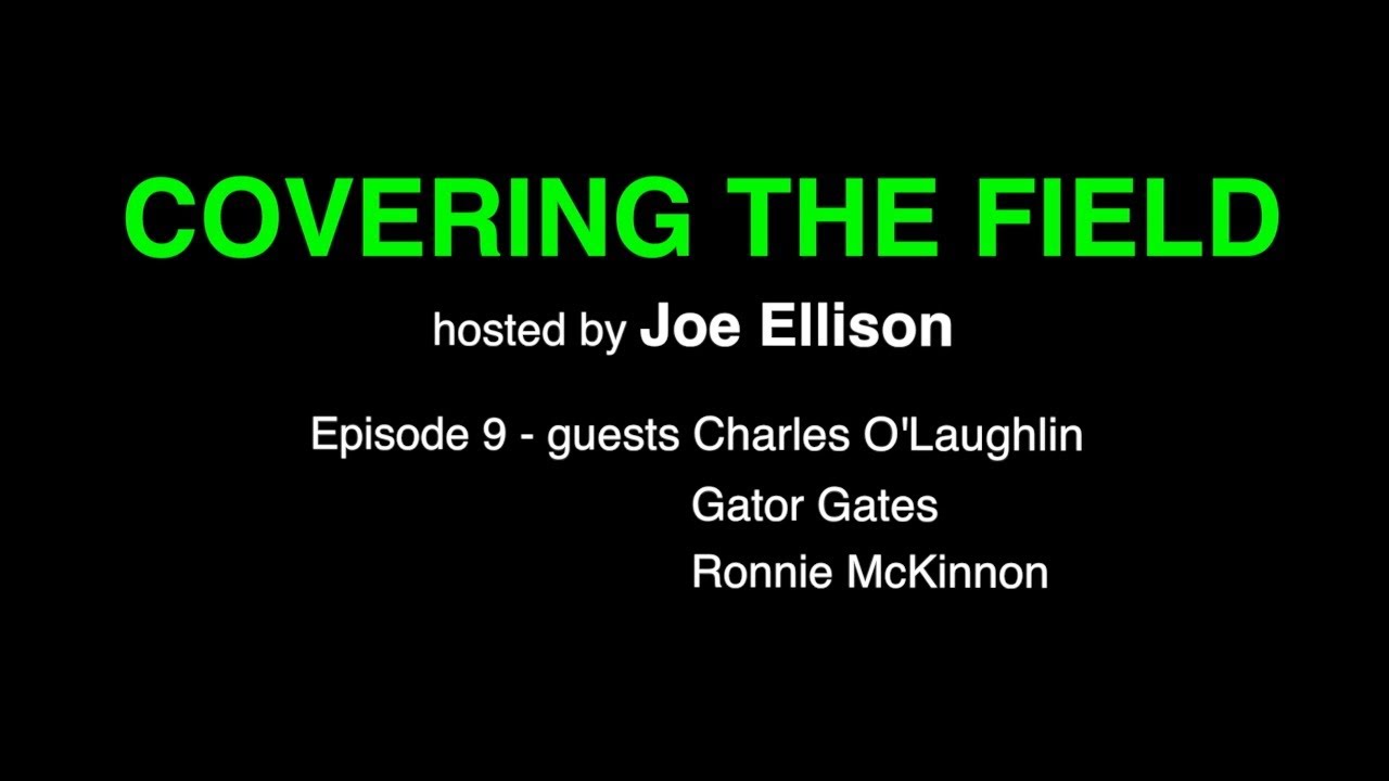 Covering the Field - Epsiode 9 (Sports Podcast)