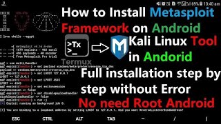 How to install METASPLOIT Framework in TERMUX(android)for hacking without root