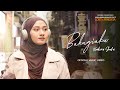 Nadzira Shafa Bahagiaku From Assalamualaikum Beijing 2 Lost In Ningxia Official Music Video