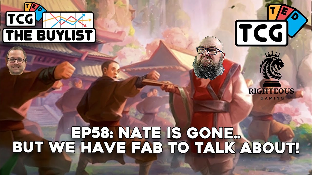 Flesh and Blood Podcast The Buylist EP58 Nate is GONE... But we have