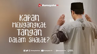 Kapan Mengangkat Tangan Dalam Shalat? - Rumaysho TV