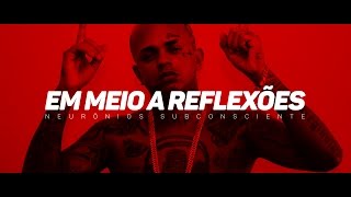 NSC - Em meio a reflexões (Clipe Oficial)