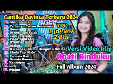 CANTIKA DAVINCA  \"Obati rinduku\" (Jauhnya jarak terbentang...) Lamunan | Full album 2024