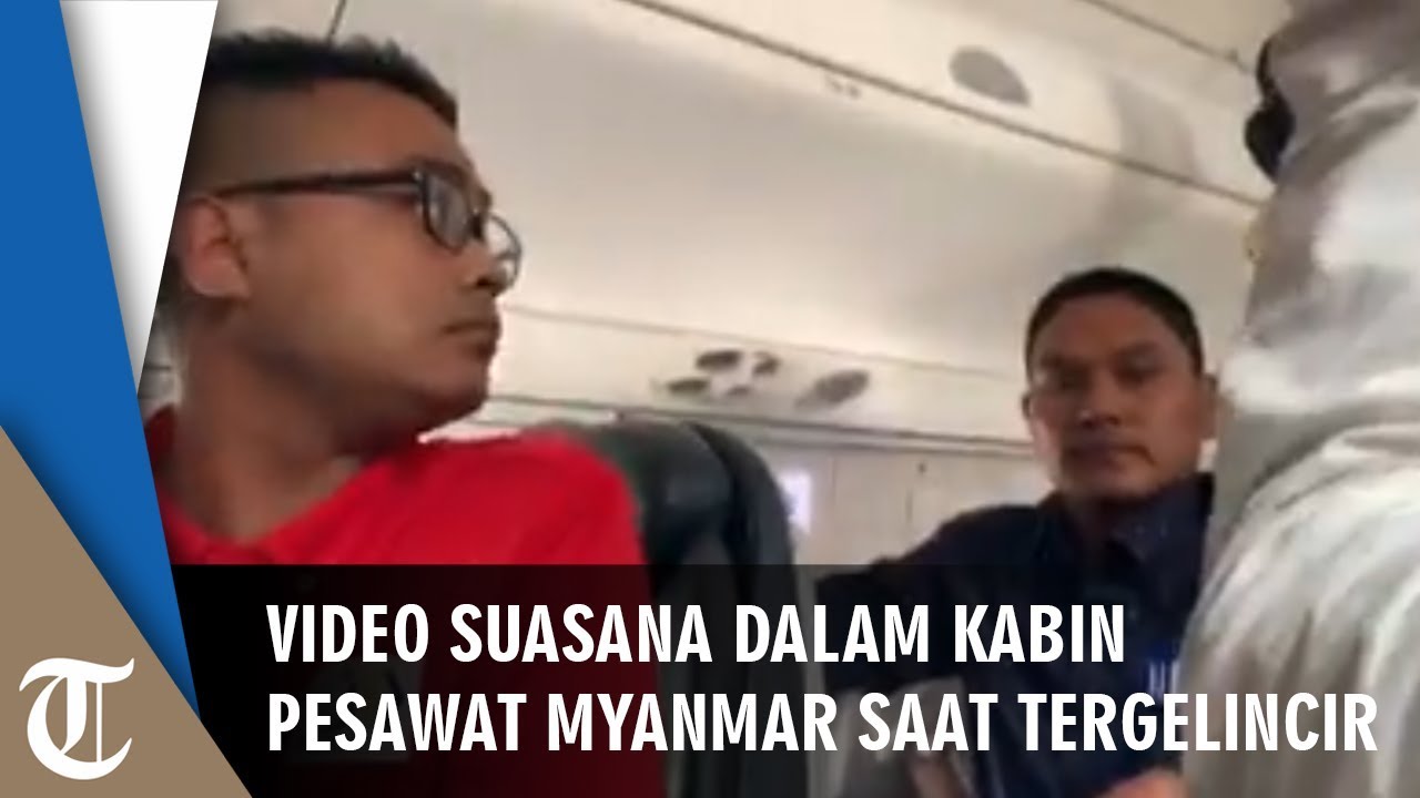 Video Suasana di Dalam Kabin Pesawat Myanmar National Airlines saat Tergelincir camera iphone 8 plus apk