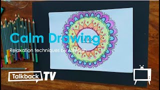 Calm Drawing - Talkback Online Virtual Sessions Update