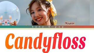 Nayeon "Candyfloss" Color Coded (Han, Rom & Eng) Lyrics Video