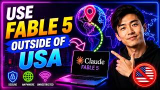 How to Use Claude Fable 5 Outside the USA (2026)