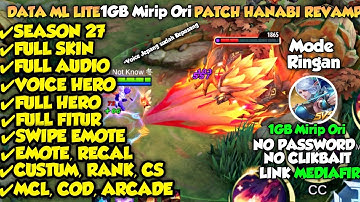 Data Ml Lite 1GB Mirip Ori S27 Patch Revamp No Password | Ml Lite | Cara Atasi Lag & Patah Pada Ml