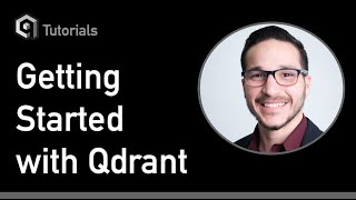 Getting Started with Qdrant