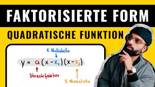 Faktorisierte Form - Quadratische Funktion Nullstellenform Parabel Mathe Herr Maqbool