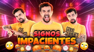 Os 5 Signos Mais Impacientes Da Astrologia  Top Astral