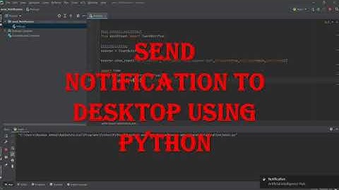 Send Notification to Desktop Using Python