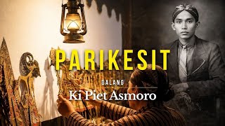 WAYANG KULIT JAWA TIMURAN | KI PIET ASMORO PARIKESIT JUMENENG RATU | GAGRAK TROWULAN (AUDIO) Bag. 5