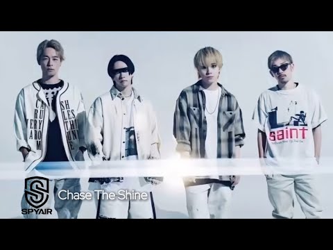 SPYAIR - Chase The Shine