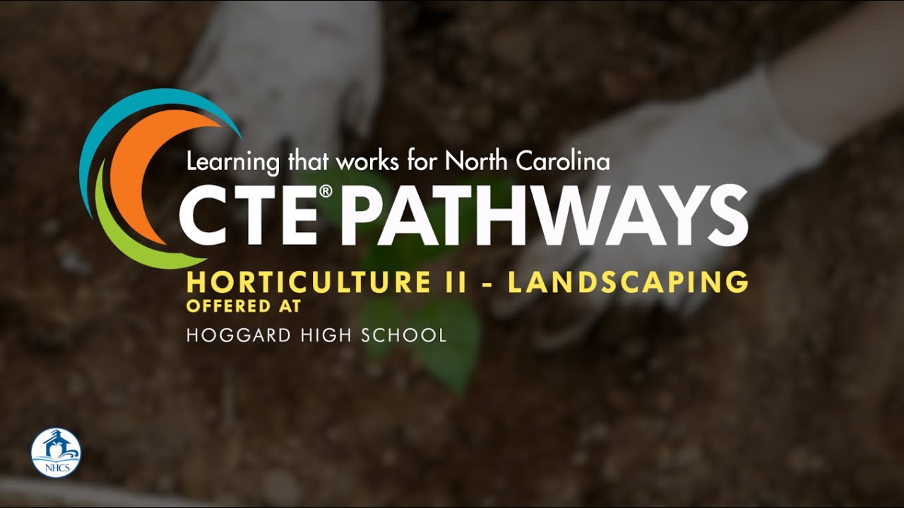 CTE Student Pathways - Horticulture II - Landscaping - YouTube